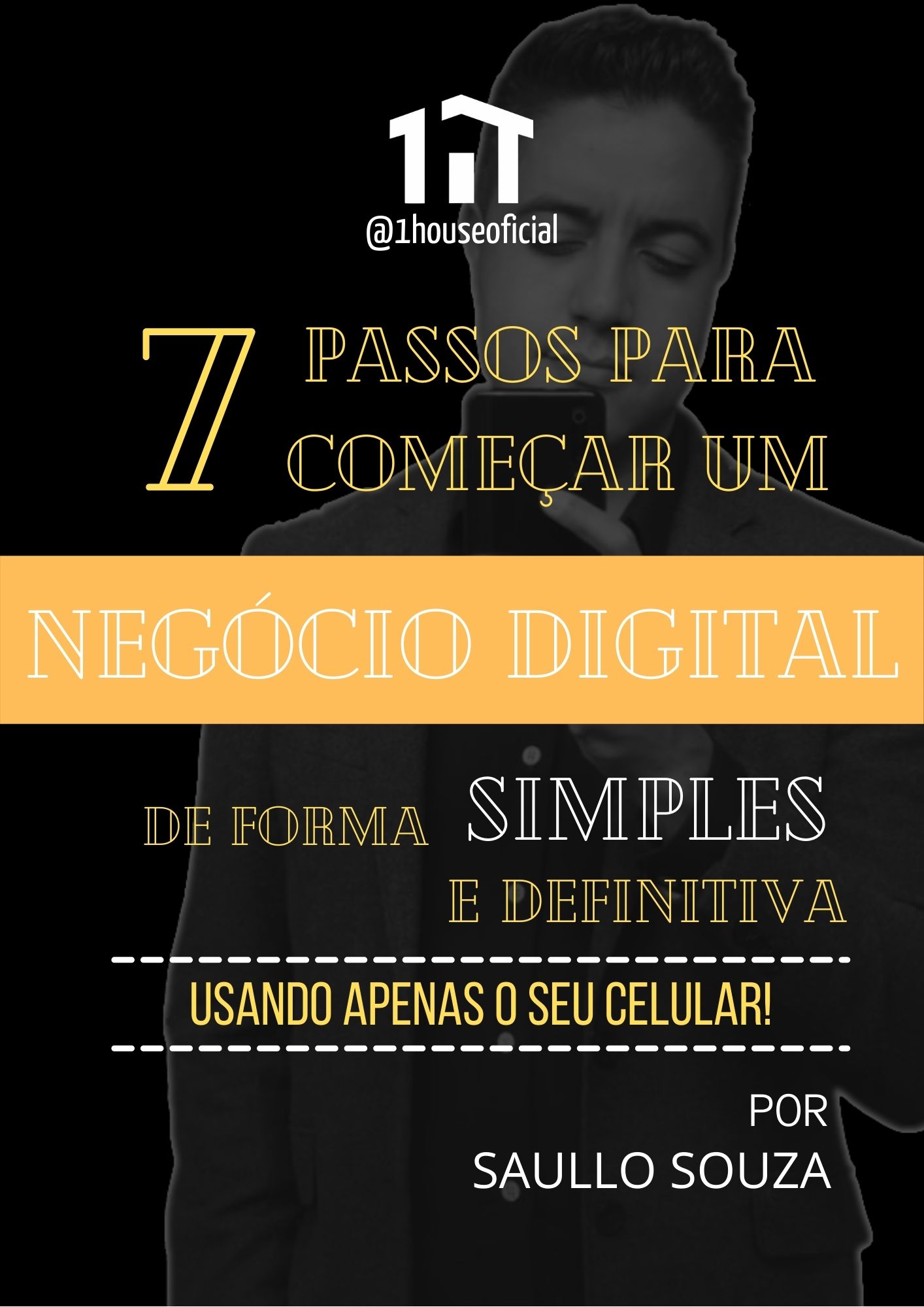 7 Passos Para Começar Um Negócio Digital De Forma Simples e Definitiva
